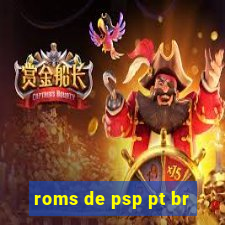 roms de psp pt br